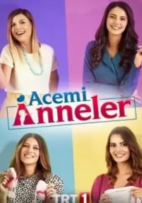 Неопытные мамы (2020) смотреть турецкий сериал на русском